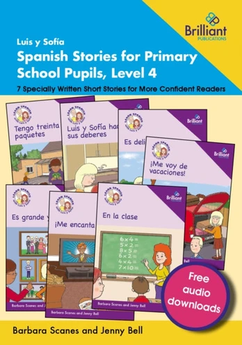 Luis y Sofia Spanish Stories for Primary School Pupils, Level 4
