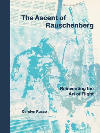 Ascent of Rauschenberg