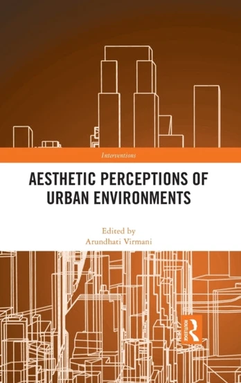 Aesthetic Perceptions of Urban Environments