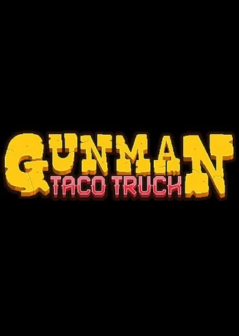Gunman Taco Truck PC