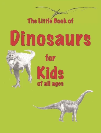 Little Book of Dinosaurs