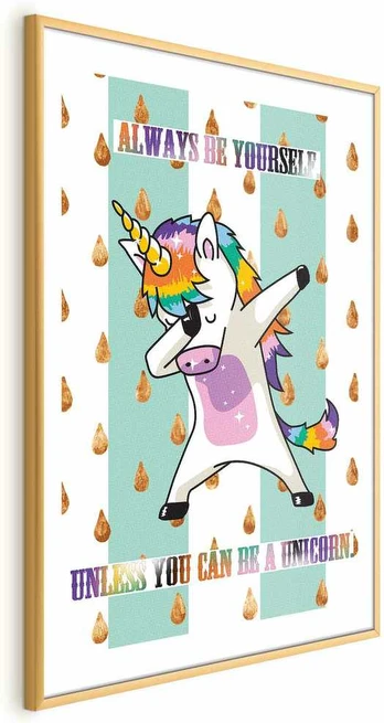 Artgeist Plakatas - Always Be Yourself