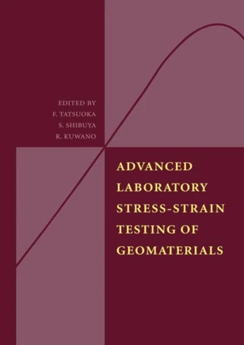 Advanced Laboratory Stress-Strain Testing of Geomaterials