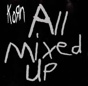 CD Korn - All Mixed Up