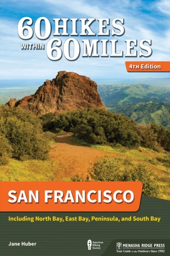 60 Hikes Within 60 Miles: San Francisco - Minkštas viršelis