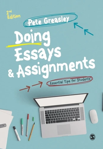 Doing Essays and Assignments