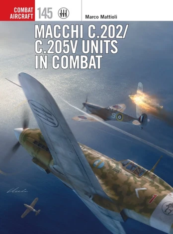 Macchi C.202/C.205V Units in Combat
