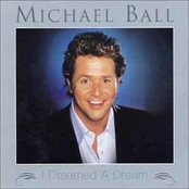 CD Michael Ball - I Dreamed A Dream