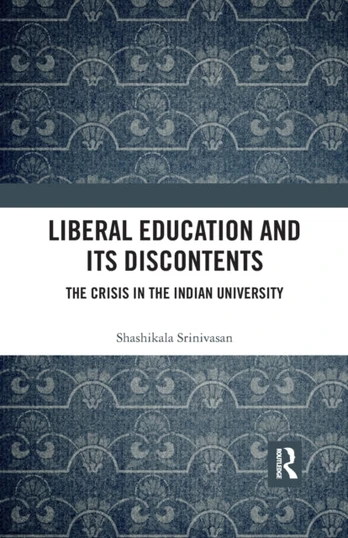 Liberal Education and Its Discontents