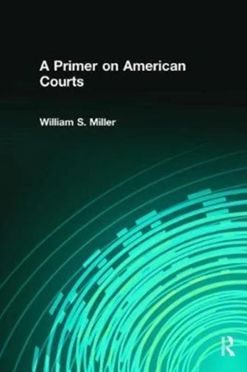 Primer on American Courts