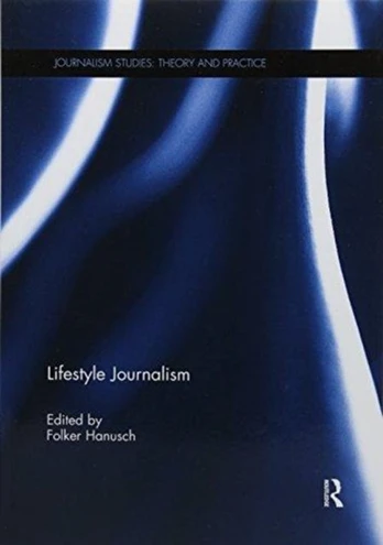 Lifestyle Journalism - Minkštas viršelis