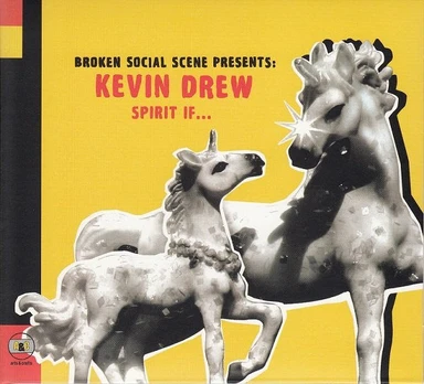 CD Digipak Broken Social Scene Presents: Kevin Drew – Spirit If...
