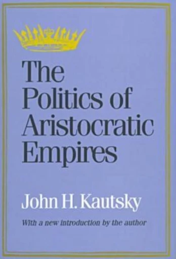 Politics of Aristocratic Empires