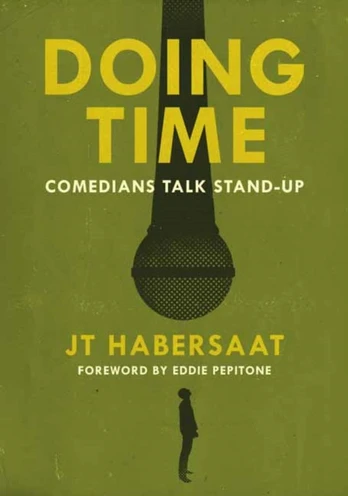 Doing Time, Comedians Talk Stand-Up