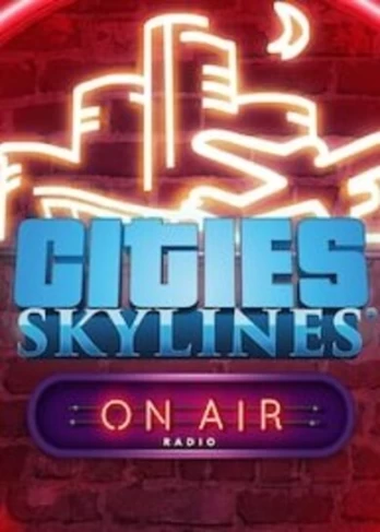 Cities: Skylines On Air Radio PC