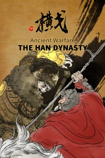 Ancient Warfare: The Han Dynasty PC
