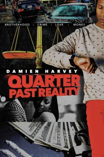Quarter Past Reality