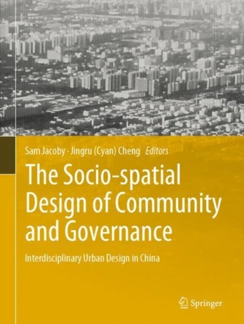 Socio-spatial Design of Community and Governance