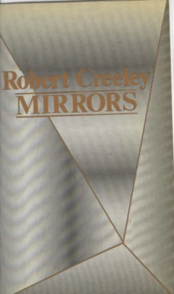 KNYGA Robert Creeley Veidrodžiai