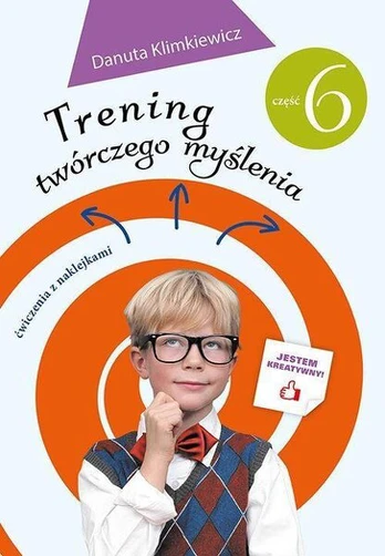 Kūrybinio mąstymo mokymo dalis 6 - Danuta Klimkiewicz