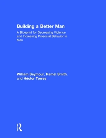 Building a Better Man