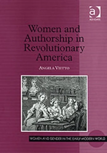 Women and Authorship in Revolutionary America