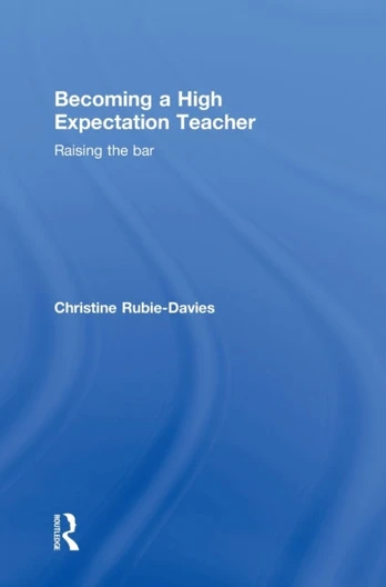 Becoming a High Expectation Teacher