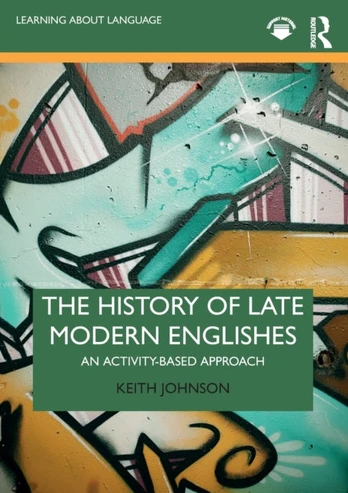 History of Late Modern Englishes