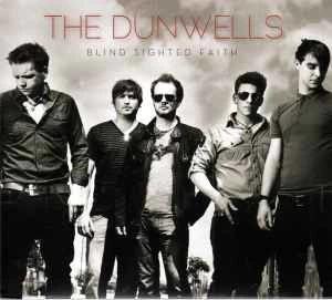 CD The Dunwells - Blind Sighted Faith