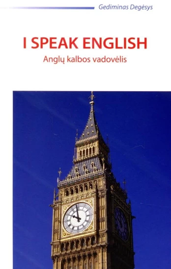 I speak English. Anglų kalbos vadovėlis