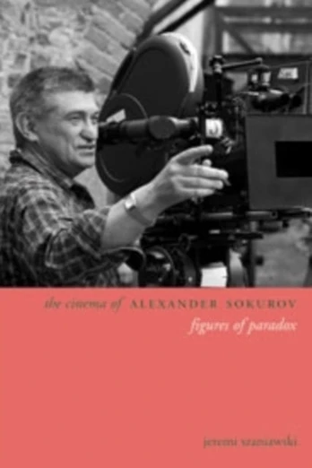 Cinema of Alexander Sokurov