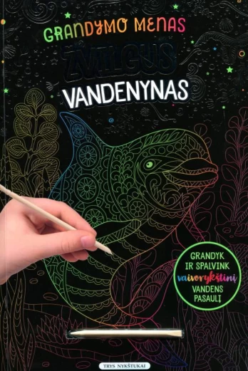 Grandymo menas. Žvilgus vandenynas