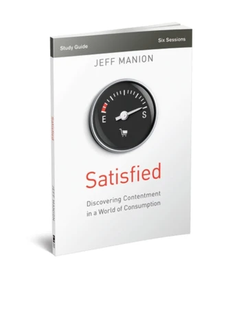 Satisfied Bible Study Guide