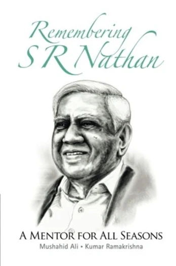 Remembering S R Nathan: A Mentor For All Seasons