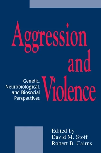 Aggression and Violence - Minkštas viršelis
