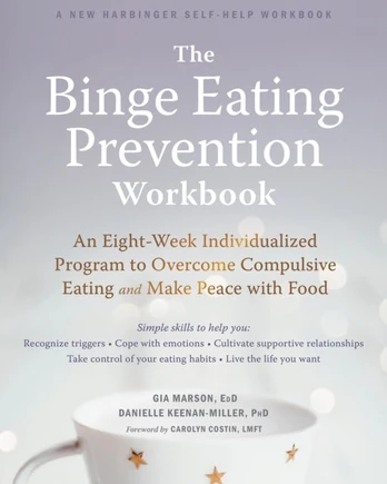 Binge Eating Prevention Workbook