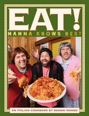 Eat! An Italian Cookbook by Sooshi Mango kaina