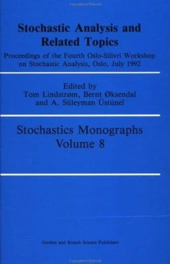 Stochastic Analysis and Related Topics