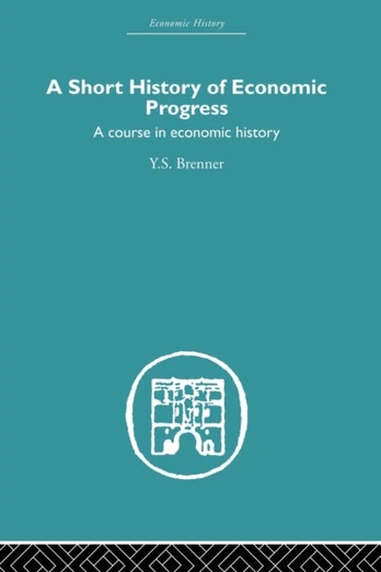Short History of Economic Progress