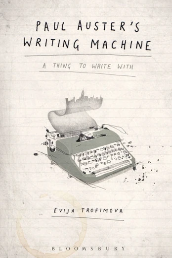 Paul Auster's Writing Machine