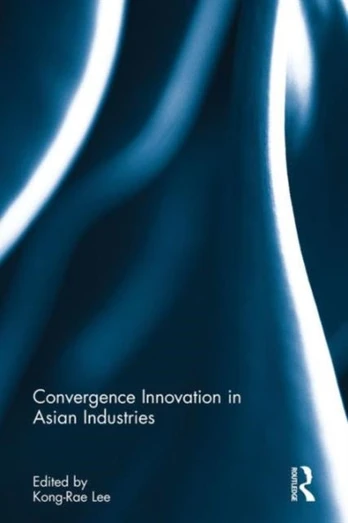 Convergence Innovation in Asian Industries