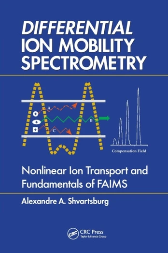 Differential Ion Mobility Spectrometry