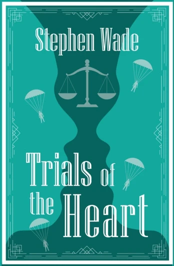 Trials of the Heart