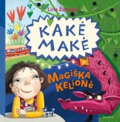 KNYGA Kakė Makė ir magiška kelionė kaina