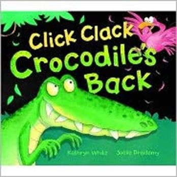 Click Clack Crocodile's Back