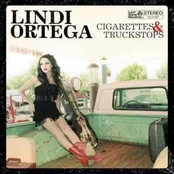 CD Lindi Ortega - Cigarettes & Truckstops