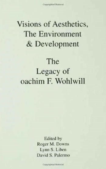 Visions of Aesthetics, the Environment & Development