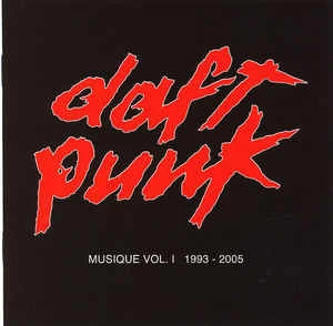 CD Daft Punk - Musique Vol. I 1993 - 2005