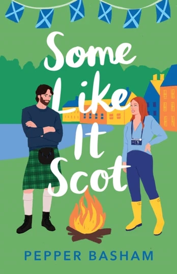Some Like It Scot, A Novel