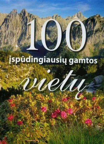 100 įspūdingiausių gamtos vietų
